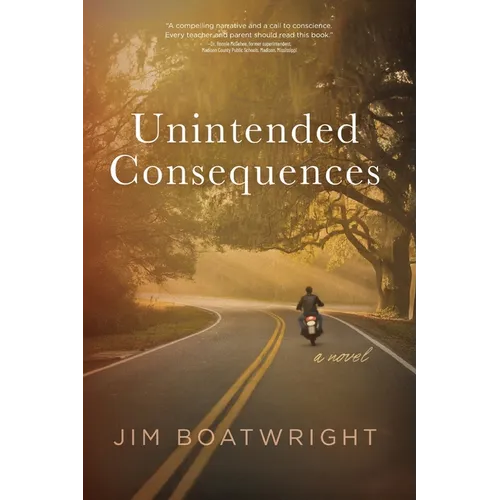 Unintended Consequences - Paperback