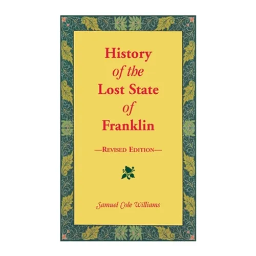 History of the Lost State of Franklin - Paperback