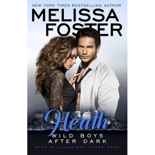 Wild Boys After Dark: Heath - Paperback