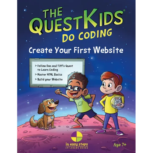 Create Your First Website in Easy Steps: The Questkids Children's Series - Paperback