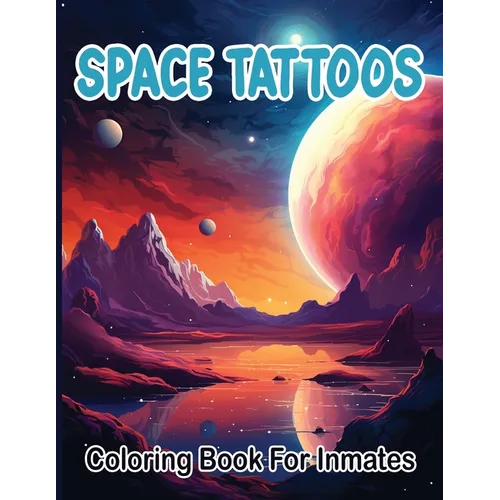 Space Tattoos coloring book for inmates - Paperback
