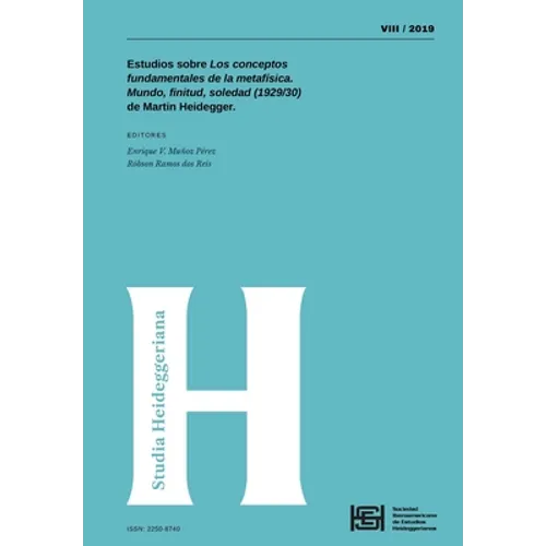 Studia Heideggeriana Vol VIII: Estudios sobre Los conceptos fundamentales de la metafísica. Mundo, finitud, soledad (1929/30) de Martin Heidegger - Paperback