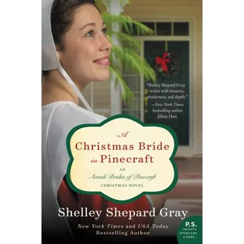A Christmas Bride in Pinecraft: An Amish Brides of Pinecraft Christmas Novel - Paperback
