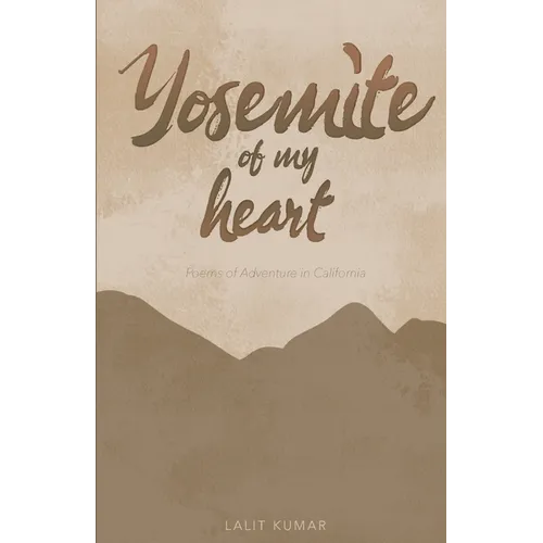 Yosemite of My Heart - Paperback