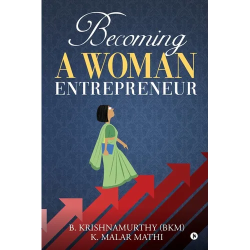 Becoming a Woman Entrepreneur - Paperback