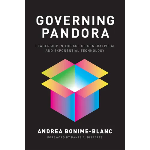 Governing Pandora: Leading in the Age of Generative AI and Exponential Technology - Paperback