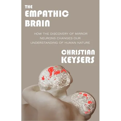 The Empathic Brain - Paperback
