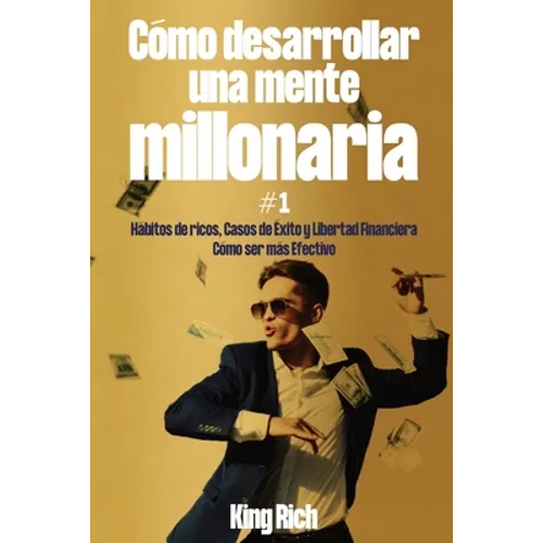 Cómo desarrollar una mente millonaria VOL 1 - Paperback