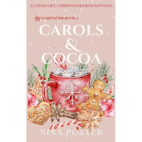 Carols & Cocoa: A Later-in-Life Christmas Holiday Romance - Paperback