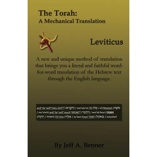 The Torah: A Mechanical Translation - Leviticus - Paperback