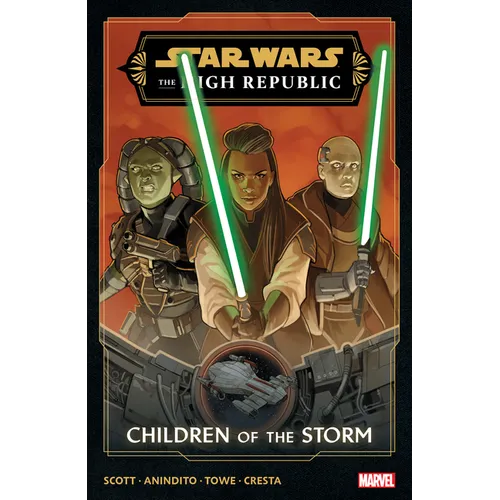 Star Wars: The High Republic Phase III Vol. 1 - Children of the Storm - Paperback