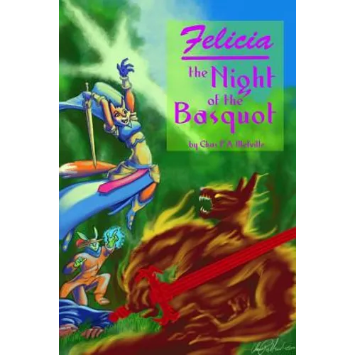 Felicia And The Night Of The Basquot - Paperback