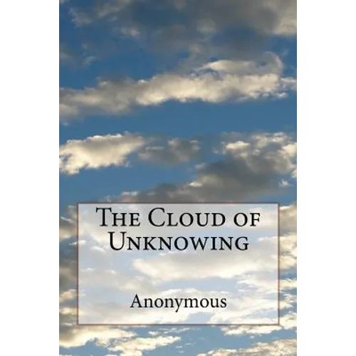 The Cloud of Unknowing - Paperback