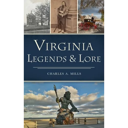 Virginia Legends & Lore - Hardcover