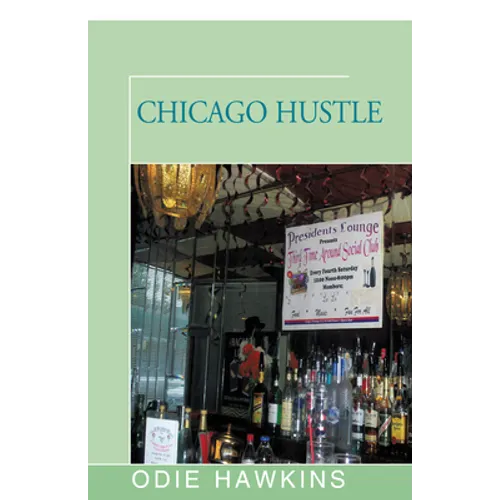 Chicago Hustle - Paperback