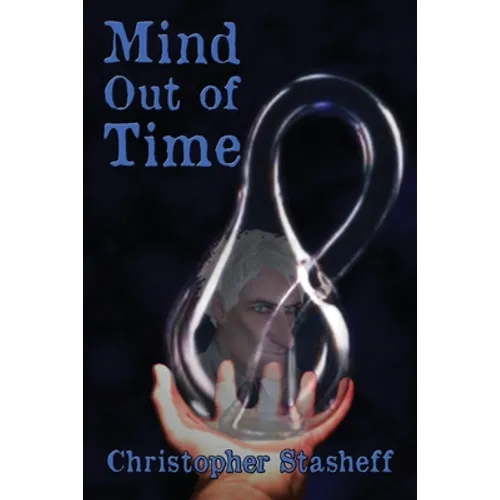 Mind Out of Time - Paperback