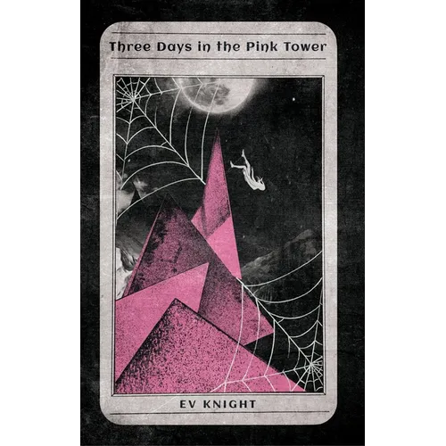 Three Days in the Pink Tower - Paperback