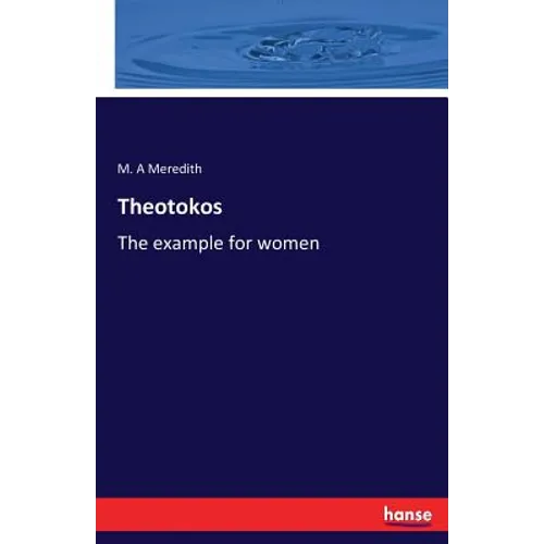 Theotokos: The example for women - Paperback
