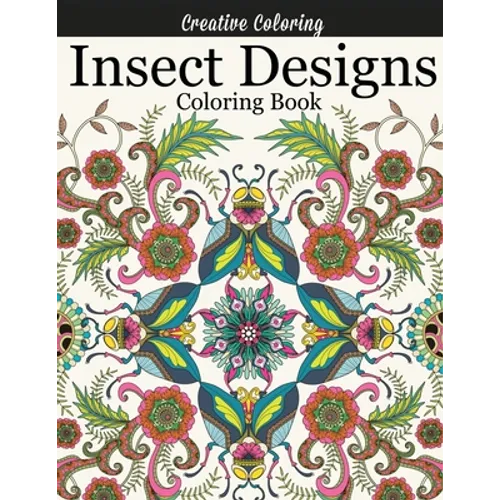 Insect Designs Coloring Book - Paperback