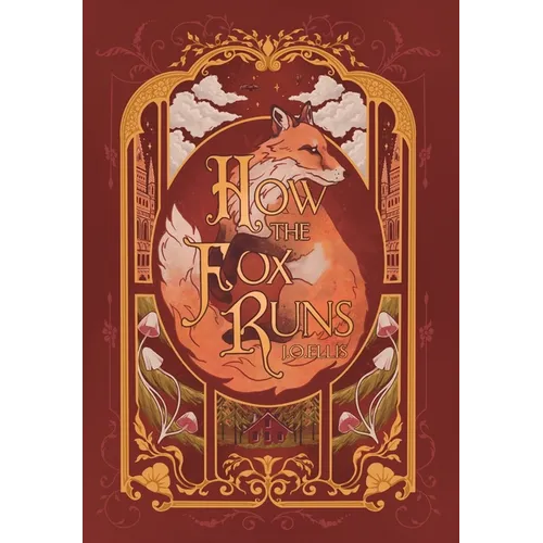 How the Fox Runs - Hardcover