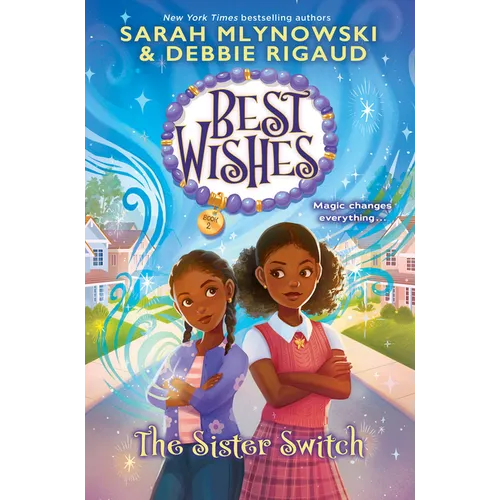The Sister Switch (Best Wishes #2): Volume 2 - Hardcover