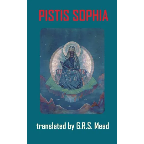 Pistis Sophia - Hardcover