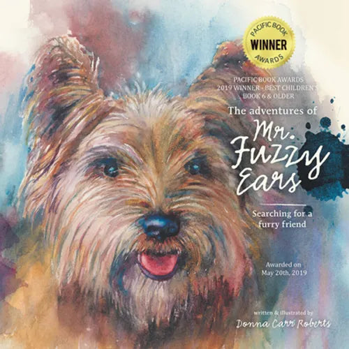 The Adventures of Mr. Fuzzy Ears: Searching for a Furry Friend - Hardcover
