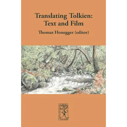 Translating Tolkien: Text and Film - Paperback