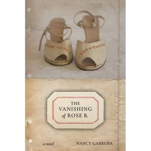 The Vanishing of Rose B. - Paperback