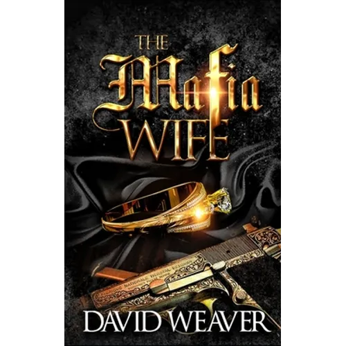 The Mafia Wife: (A Standalone Love Story) - Paperback