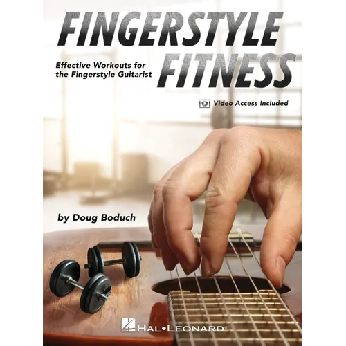 Fingerstyle Fitness - Effective Workouts for the Fingerstyle Guitarist (Book/Online Media) - Paperback