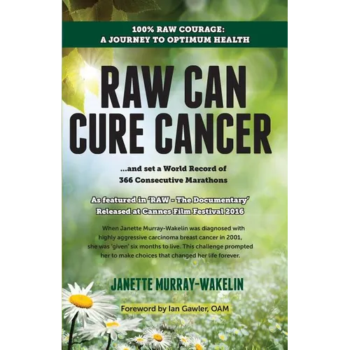Raw Can Cure Cancer - Paperback
