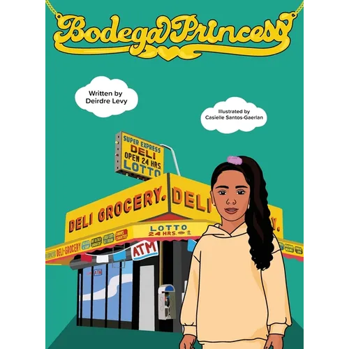 Bodega Princess - Hardcover