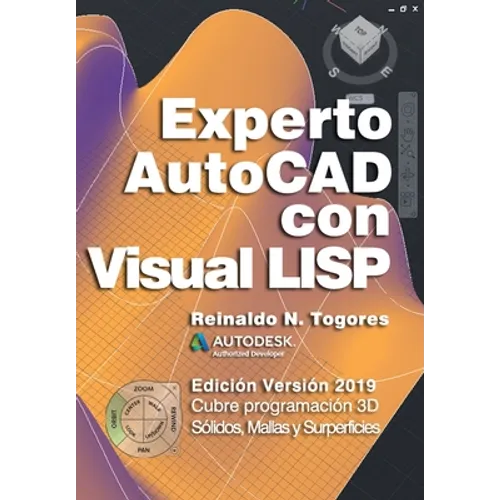 Experto AutoCAD con Visual LISP: Edición Versión 2019 - Paperback