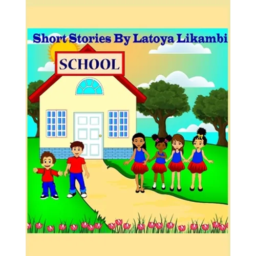 Short Stories by Latoya Likambi - Paperback
