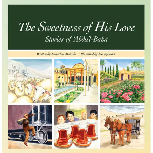 The Sweetness of His Love - Hardcover