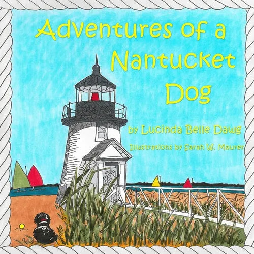 Adventures of a Nantucket Dog - Paperback