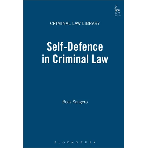 Self-Defence in Criminal Law - Paperback