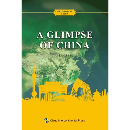 中国概览:英文 A Glimpse Of China - Paperback