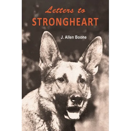 Letters to Strongheart - Paperback