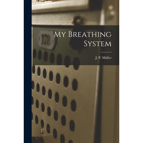 My Breathing System - Paperback