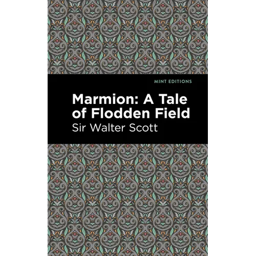Marmion: A Tale of Flodden Field - Paperback