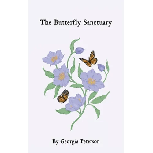 The Butterfly Sanctuary - Paperback