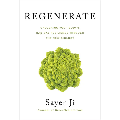 Regenerate: Unlocking Your Body's Radical Resilience Through the New Biology - Paperback