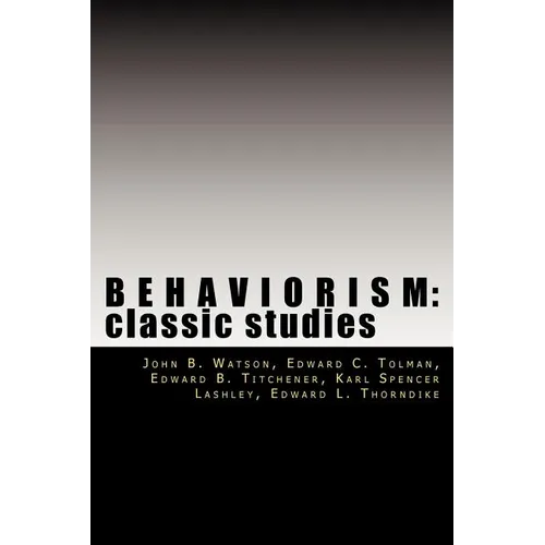 Behaviorism: Classic Studies - Paperback
