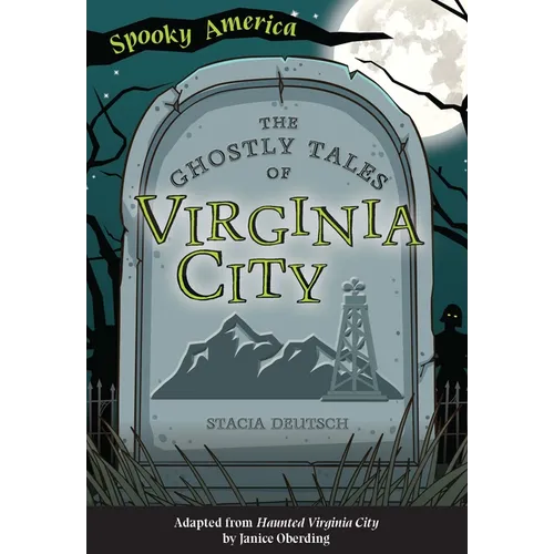 The Ghostly Tales of Virginia City - Paperback