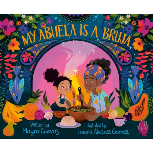 My Abuela Is a Bruja - Hardcover