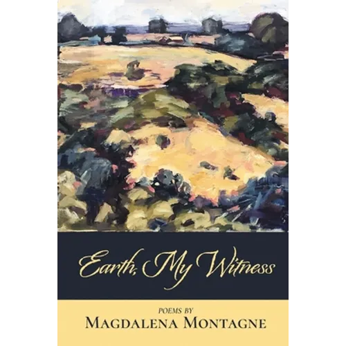 Earth, My Witness - Paperback