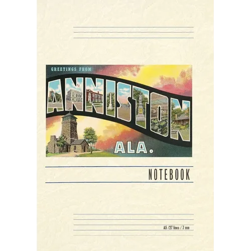 Vintage Lined Notebook Greetings from Anniston - Paperback
