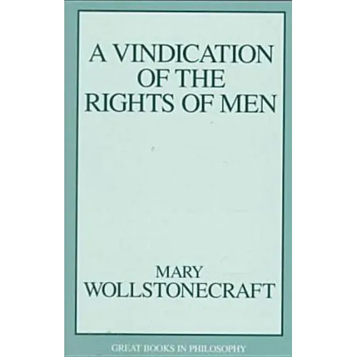 Vindication of the Rights of Men - Paperback